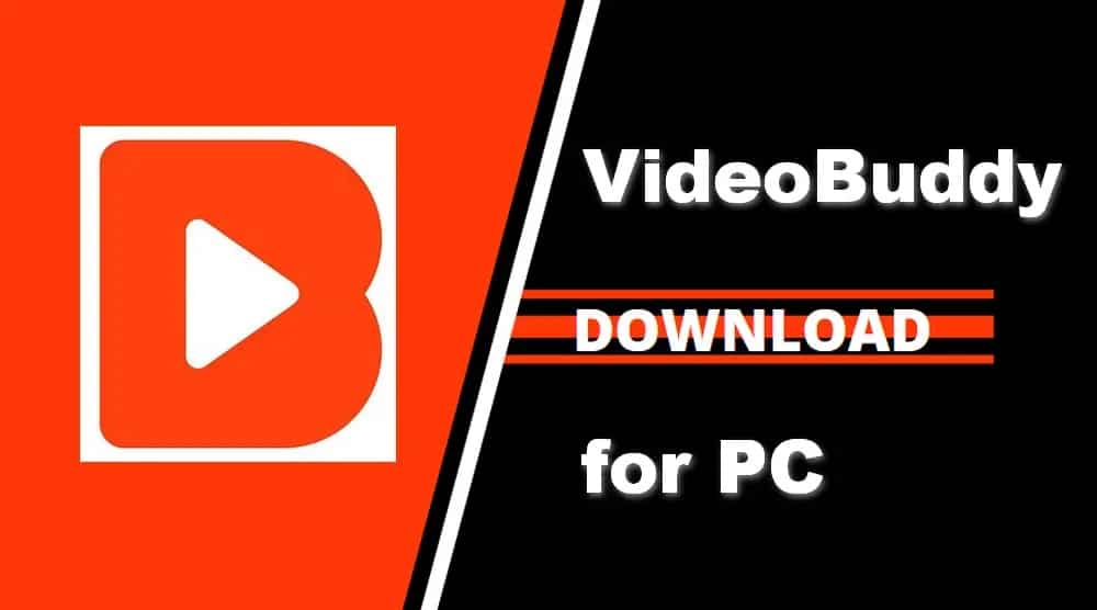 videobuddy-for-pc